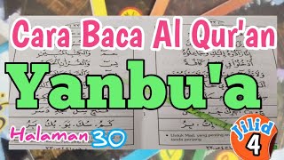 CARA BACA ALQURAN PEMULA METODE YANBU'A JILID 4 #30