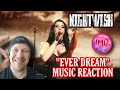 Nightwish reaction - Ever dream | First time Hearing