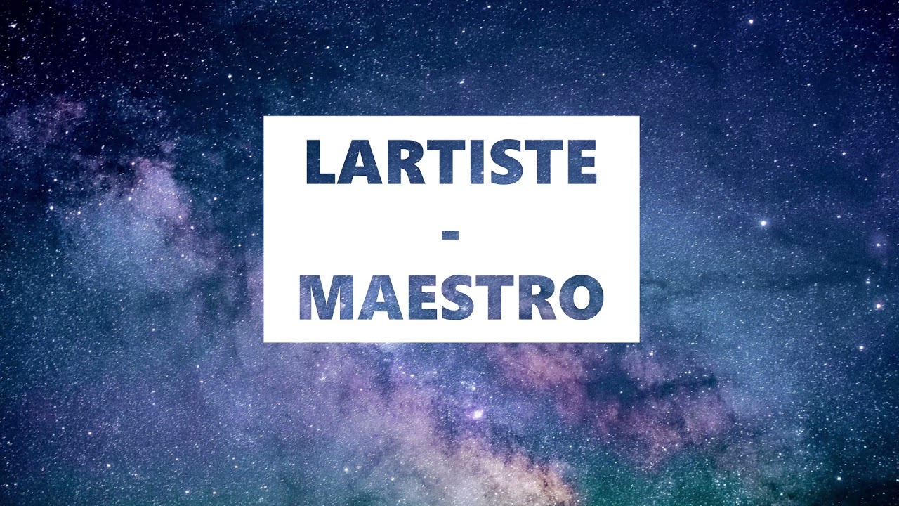 LARTISTE - MAESTRO (8D AUDIO MUSIC)