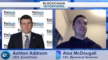 Blockchain Interviews - Alex McDougall, CIO of Bicameral Ventures