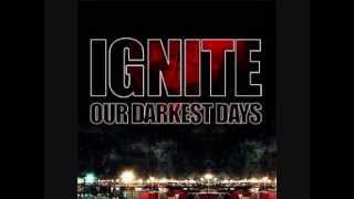 Ignite - Intro (Our Darkest Days)