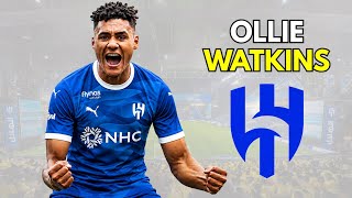 Ollie Watkins - Al-Hilal Transfer Target 2026 ᴴᴰ