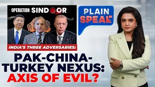 LIVE| Pakistan-China-Turkey Nexus During Op Sindoor| DMK 'Can't' Police Men In Uniform?| Plain Speak