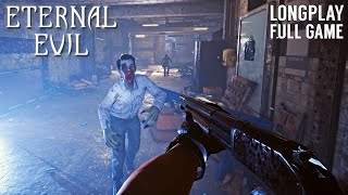 Eternal Evil | Longplay Walkthrough - Full Game | Old School Survival Horror Game