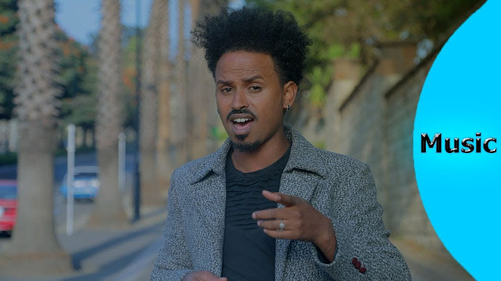 ela tv - Nahom Tesfalem - ( Hubi ) - Meley 2 - New Eritrean Music 2019 - ( Official Music Video )