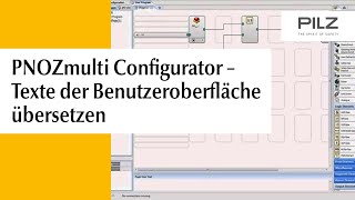 PNOZmulti Configurator – Texte der Benutzeroberfläche in alle Sprachen übersetzen | Pilz