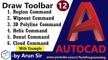 12 AutoCAD Tutorial || Region,Wipeout,3D Polyline,Helix,Donut,Cloud Command in Autocad ||By Arun Sir