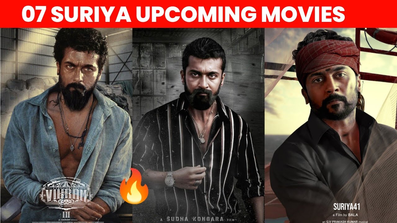 07 Suriya Upcoming Movies 2022/2023 | Suriya 41 | Vikram 3 ...