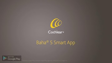 Baha® 5 Smart App - Android Support