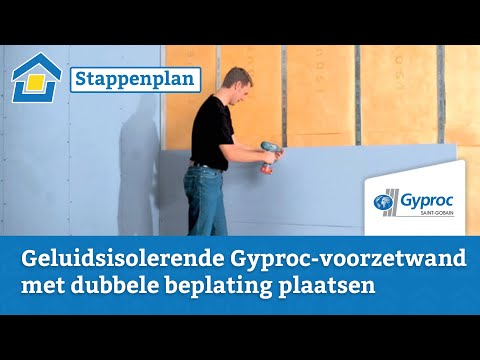 How to: Geluidsisolerende Gyproc-voorzetwand met dubbele beplating plaatsen