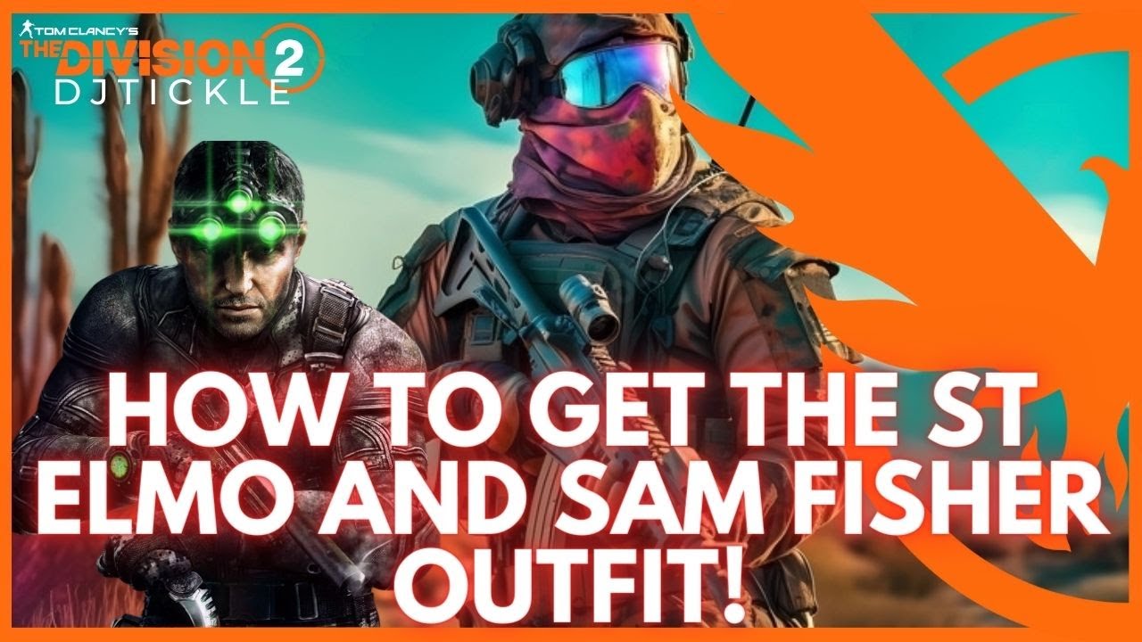 HOW TO UNLOCK THE ST ELMO AND SAM FISHER OUTFIT! SEASON TRACK REVIEW! THE DIVISION 2!