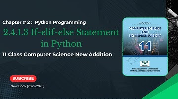 2.4.1.3 If-elif-else Statement in Python |Decision-making  |Chapter 2| 11th Class Computer Science
