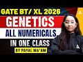 GATE BT/XL 2026 | Genetics all Numerical in one class By Payal Mam