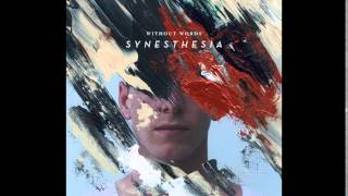 Closer  |  Without Words:  Synesthesia   -2015-