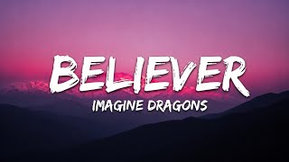 Believer - Imagine Dragons 