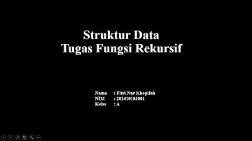Struktur Data  - Tugas Fungsi Rekursif