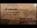 Alghazali vie et enseignement   cheikh abdel ali