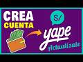 ✅ Cómo CREAR una CUENTA YAPE 2026 [Actualizado]