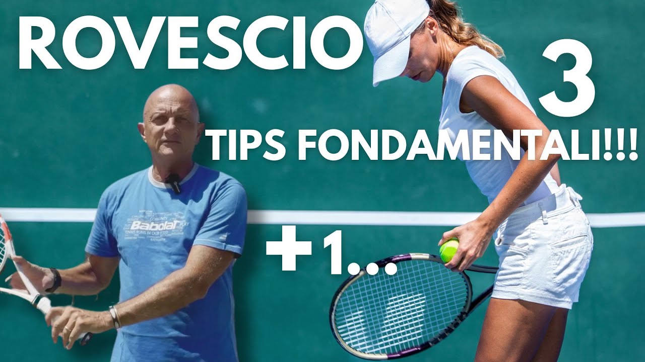 TRE più UNO consigli per il Rovescio: Cosí non puoi sbagliare!