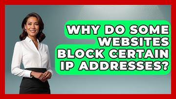 Why Do Some Websites Block Certain IP Addresses? | Domain And Hosting Gurus News