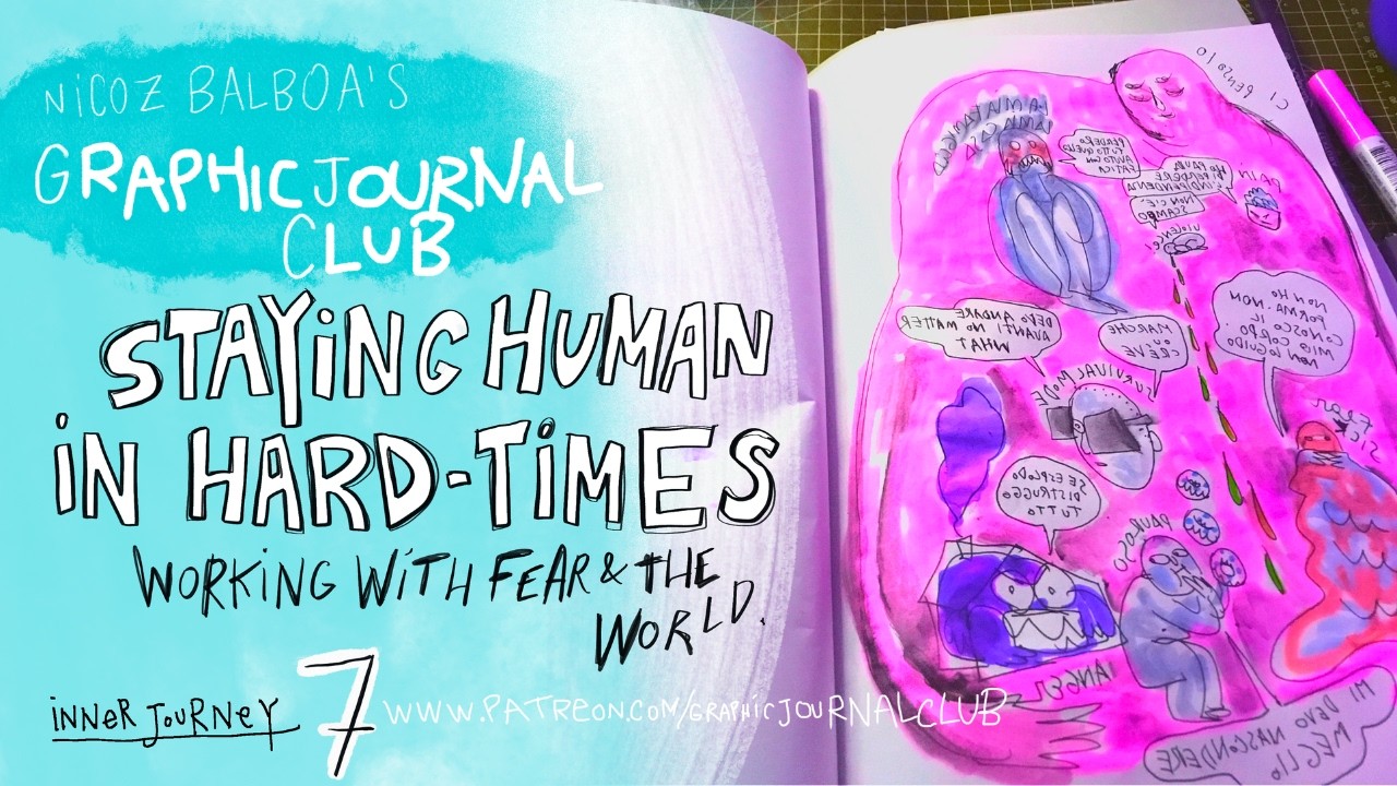 Inner Journey part 7: Going With The Flow - Staying Human in Hard Times  (Class Replay)