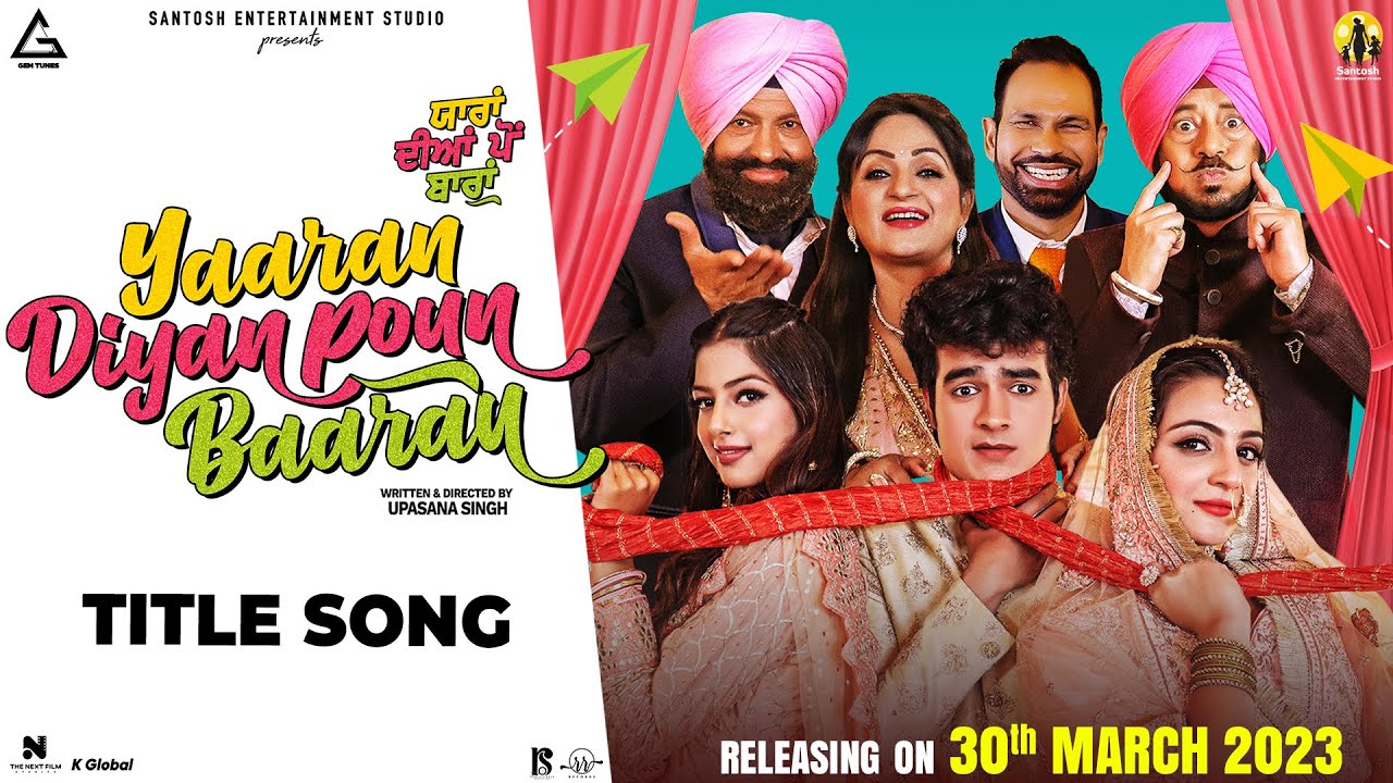 Yaaran Diyan Poun Baaran Title Song