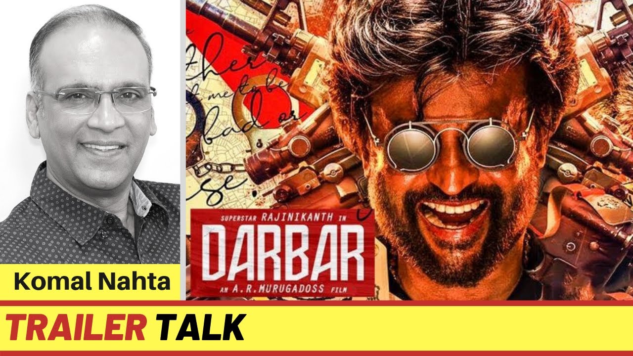 ‘Darbar’ trailer review | Komal Nahta