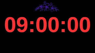 540 Minutes Timer | 9 Hours Timer | 9 Hours And 540 Minutes Countdown