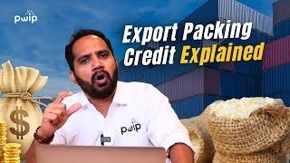 What is EPC (Export Packing Credit)? | PWIP