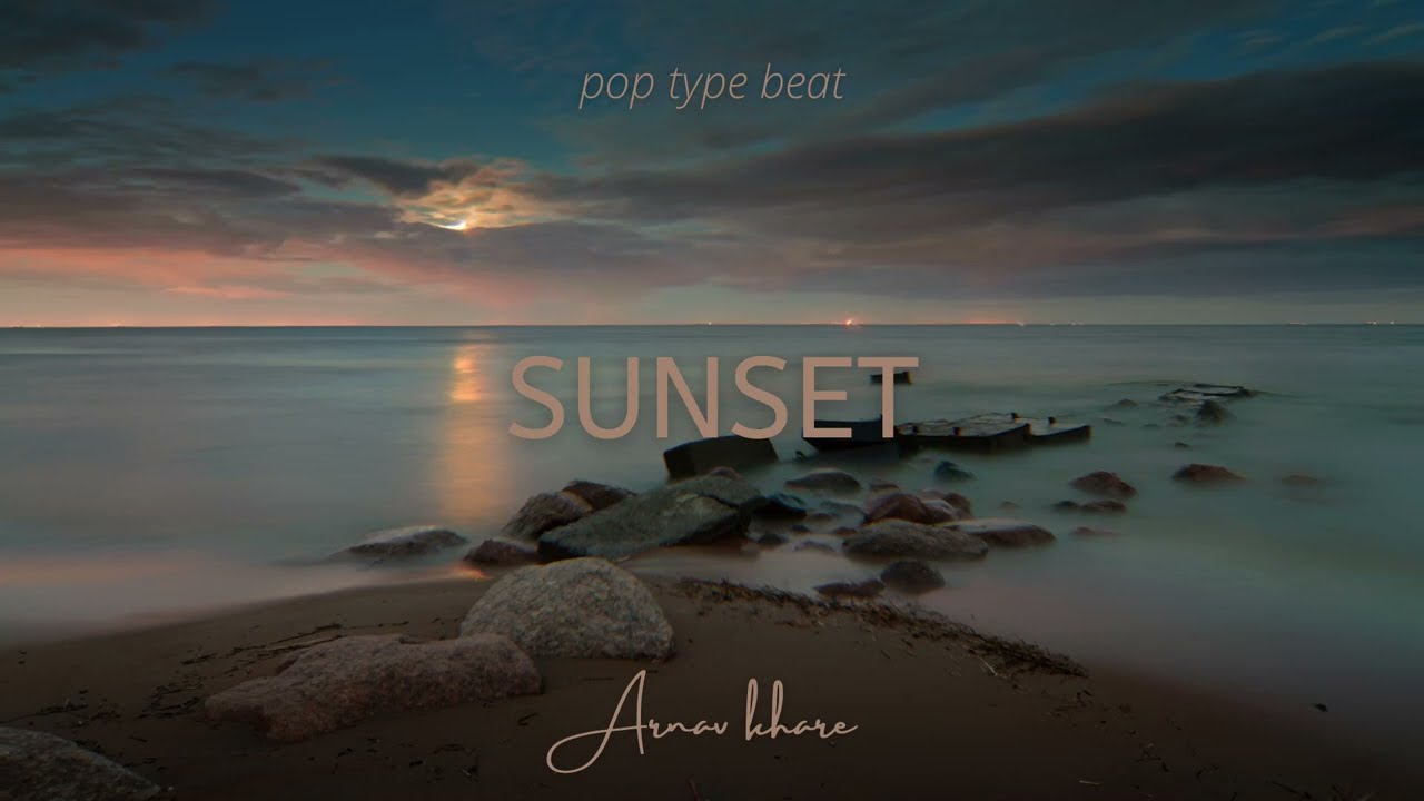 Pop Type Beat 2022 - Sunset [FREE FOR PROFIT]