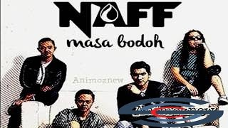 NAFF Masa Bodoh Lagu Terbaru 2016 best music videos