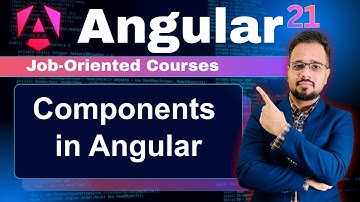 Angular 21 Tutorial in Hindi #8 | Components Explained