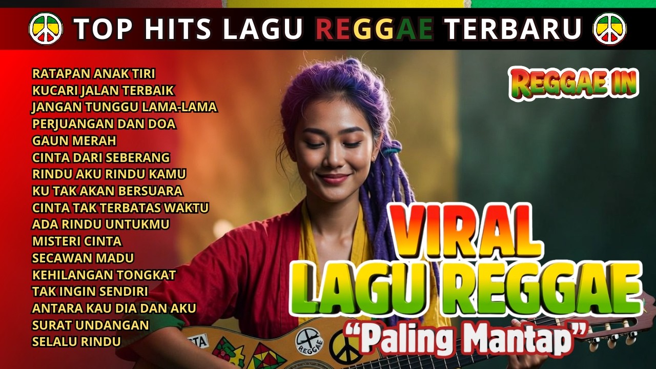 Ratapan Anak Tiri – Full Album Reggae – Kumpulan Lagu Reggae Terbaru – Reggae In