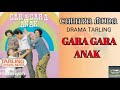 DRAMA TARLING"GARA-GARA ANAK"HUMOR&LAGU MP3FULL,TARLING CAHAYA MUDA