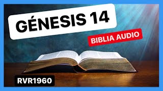 Genesis 14 - Abram Frees Lot 📖 Biblia Audio RVR1960