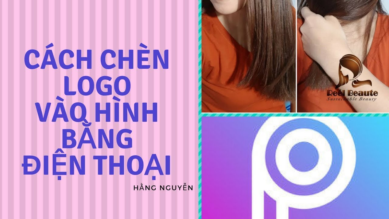 Cách Chèn Logo Vào Ảnh Sản Phẩm Bằng Điện Thoại - Youtube