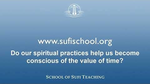 56. Do our spiritual practices help us become conscious of the value of time? | Shaykh Hamid Hassan