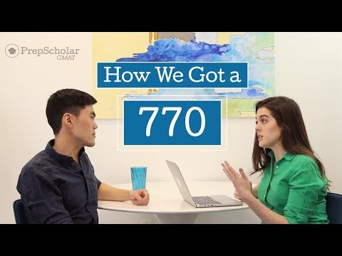 How We Got a 770 GMAT Score: Ask 2 Top Scorers