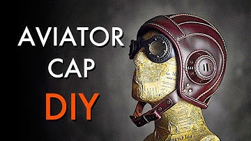 Aviator Leather Hat DIY - Tutorial and Pattern Download
