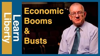 The History of Economic Booms and Busts - Learn Liberty