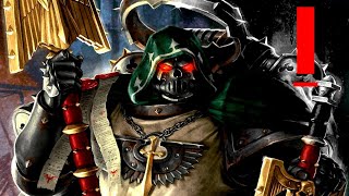 The DARK ANGELS: The ULTIMATE Lore Supercut of Warhammer 40K Part 1