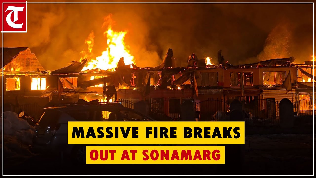 40 shops affected after fire breaks out at a market in J-K's Sonamarg ...