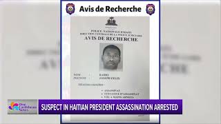 Suspect in Haitian President Assassination Arrested