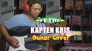 Jamrud Kapten Kris || Guitar Cover