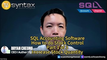 SQL Accounting Software-How to do Stock Control-Part 1 of 3-Increase Stock Quantity