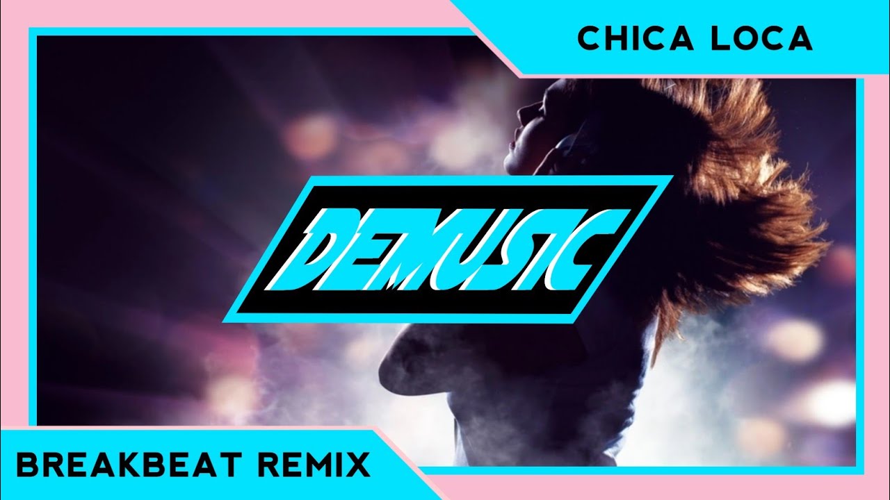 Tony Ray Feat. Gianna - Chica Loca  [Breakbeat Remix] | Nostalgic | DEM