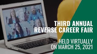 Third Annual Reverse Career Fair held virtually March 25th