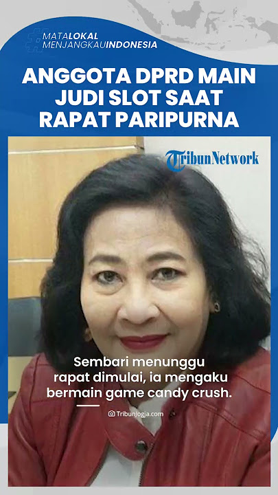 ALIBI CINTA MEGA Anggota DPRD Ketahuan Main Judi Slot saat Rapat Paripurna, Bantah: Candy Crush Itu