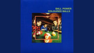 Video thumbnail of "Coloured Balls - That's What Mama Said"