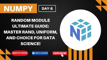 Numpy Random Module ULTIMATE Guide: Master rand, uniform, and choice for Data Science!